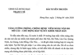 TĂNG CƯỜNG PHÒNG, CHỐNG BỆNH VIÊM MÀNG NÃO DO MÔ CẦU - CHỦ ĐỘNG BẢO VỆ SỨC KHỎE NHÂN DÂN