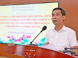 Xã Đoài Phương quán triệt, triển khai thực hiện Nghị quyết Đại hội Đảng các cấp và Chỉ thị số 09, Quy định số 11 của Thành ủy Hà Nội