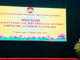 Hội nghị sơ kết công tác Mặt trận Quý I, triển khai chương trình phối hợp và thống nhất hành động Quý II năm 2026