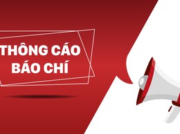 THÔNG CÁO BÁO CHÍ: Về Lễ phát động Tháng hành động về An toàn, vệ sinh lao động và Tháng Công nhân thành phố Hà Nội năm 2026