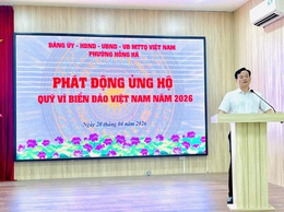 Phường Hồng Hà phát động ủng hộ quỹ '' Vì biển, đảo Việt Nam'' năm 2026