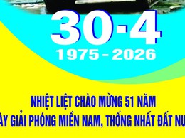 Kỷ niệm 51 năm Ngày Giải phóng miền Nam, thống nhất đất nước: Từ 
