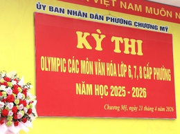Phường Chương Mỹ tổ chức Kỳ thi Olympic các môn văn hóa lớp 6, 7, 8 năm học 2025–2026