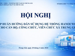 XÃ TRUNG GIÃ: YÊU CẦU 100% CÁN BỘ, CÔNG CHỨC CÀI ĐẶT, ĐĂNG NHẬP VÀ SỬ DỤNG THÀNH THẠO HANOIWORK