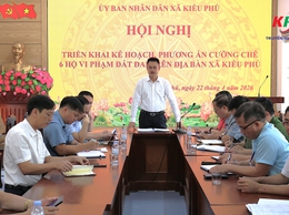Ban cưỡng chế xã Kiều Phú tổ chức hội nghị triển khai phương án thực hiện biện pháp cưỡng chế đối với các công rình vi phạm đất đai, trật tự xây dựng trên địa bàn