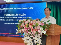 Phường Đông Ngạc tổ chức Lớp tập huấn Kỹ năng số cho Tổ chuyển đổi số cộng đồng năm 2026