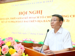 THẠCH THẤT: TRIỂN KHAI KẾ HOẠCH CƯỠNG CHẾ, XỬ LÝ DỨT ĐIỂM VI PHẠM ĐẤT ĐAI