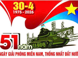Kỷ niệm 51 năm Ngày Giải phóng miền Nam, thống nhất đất nước: Từ 