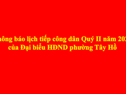 Thông báo lịch tiếp công dân Quý II năm 2026 của Đại biểu HĐND phường Tây Hồ