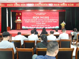 Hội nghị Tập huấn nghiệp vụ công tác tiếp công dân, xử lý đơn thư khiếu nại, tố cáo kiến nghị, phản ánh năm 2026