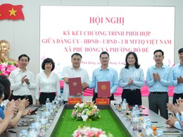 PHƯỜNG BỒ ĐỀ - XÃ PHÙ ĐỔNG KẾT NGHĨA, KÝ CHƯƠNG TRÌNH PHỐI HỢP TOÀN DIỆN