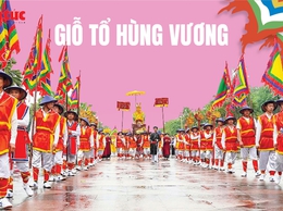 Giỗ Tổ Hùng Vương: Bảo tồn giá trị truyền thống, kết nối tinh thần dân tộc Việt