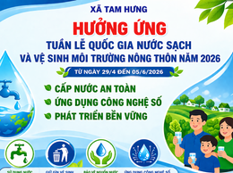Tam Hưng hưởng ứng Tuần lễ Quốc gia Nước sạch và Vệ sinh môi trường nông thôn năm 2026