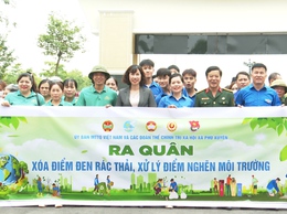 Phú Xuyên quyết liệt xóa “điểm đen” môi trường, xây dựng địa bàn sáng - xanh - sạch - đẹp