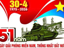 Kỷ niệm 51 năm Ngày Giải phóng miền Nam, thống nhất đất nước (30/4/1975 - 30/4/2026)