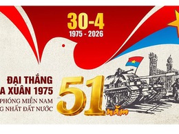 Kỷ niệm 51 năm Ngày Giải phóng miền Nam, thống nhất đất nước: Từ 