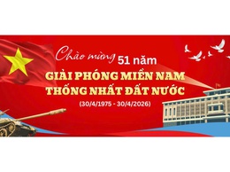 ĐỀ CƯƠNG TUYÊN TRUYỀN KỶ NIỆM 51 NĂM NGÀY GIẢI PHÓNG MIỀN NAM, THỐNG NHẤT ĐẤT NƯỚC (30/4/1975 - 30/4/2026)

