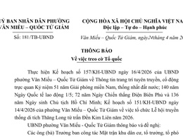 PHƯỜNG VĂN MIẾU – QUỐC TỬ GIÁM THÔNG BÁO TREO CỜ TỔ QUỐC CHÀO MỪNG CÁC NGÀY LỄ LỚN CỦA ĐẤT NƯỚC VÀ LỄ HỘI TRUYỀN THỐNG ĐỀN KIM LIÊN NĂM 2026