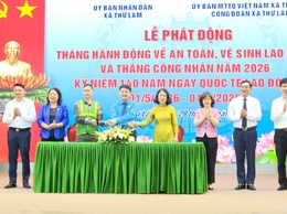 Thư Lâm phát động Tháng hành động về An toàn, vệ sinh lao động và Tháng Công nhân năm 2026