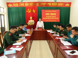 CHI BỘ QUÂN SỰ XÃ THANH OAI RA NGHỊ QUYẾT LÃNH ĐẠO THỰC HIỆN NHIỆM VỤ THÁNG 4 NĂM 2026