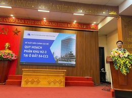  Thông báo niêm yết công khai, lấy ý kiến đóng góp của cơ quan, tổ chức, cá nhân và cộng đồng dân cư có liên quan đối với đề xuất Điều chỉnh cục bộ Quy hoạch phân khu đô thị H2-3, tỷ lệ 1/2000 tại ô quy hoạch E4-CC1.