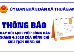 Thông báo thay đổi lịch tiếp công dân tháng 4/2026 của đồng chí Chủ tịch UBND xã