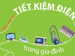 10 CÁCH GIÚP TIẾT KIỆM ĐIỆN HIỆU QUẢ TẠI HỘ GIA ĐÌNH