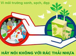 Chung tay giảm phát thải nhựa - Bảo vệ môi trường sống 