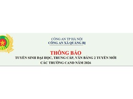 Công an xã Quảng Bị thông báo tuyển sinh đại học, trung cấp, văn bằng 2 tuyển mới các trường CAND năm 2026
