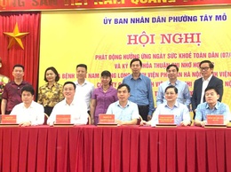 UBND phường Tây Mỗ hưởng ứng Ngày Sức khỏe toàn dân (07/4) và ký kết ghi nhớ hợp tác với các Bệnh viện nâng cao chất lượng y tế cơ sở