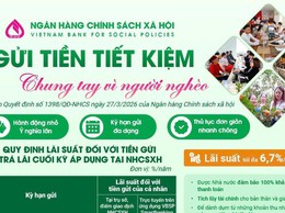 Gửi tiền tiết kiệm - Chung tay vì người nghèo