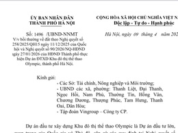 Hà Nội thống nhất áp dụng hệ số bồi thường đất K=2, đẩy nhanh tiến độ dự án Khu đô thị thể thao Olympic