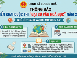 Triển khai tổ chức cuộc thi “Đại sứ Văn hóa đọc xã Dương Hòa” năm 2026 