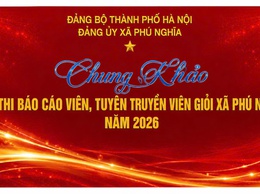Sẵn sàng cho chung khảo Hội thi báo cáo viên, tuyên truyền viên giỏi xã Phú Nghĩa năm 2026
