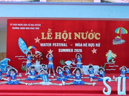 Rộn ràng Lễ hội nước – Chạm sắc màu mùa hè tuổi thơ tại Trường Mầm non Khai Thái