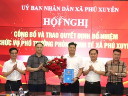 XÃ PHÚ XUYÊN CÔNG BỐ QUYẾT ĐỊNH BỔ NHIỆM PHÓ TRƯỞNG PHÒNG KINH TẾ