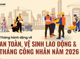 Hưởng ứng Tháng hành động về An toàn, vệ sinh lao động năm 2026