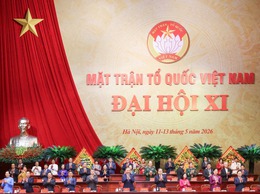 Khai mạc trọng thể Đại hội đại biểu toàn quốc Mặt trận Tổ quốc Việt Nam lần thứ XI nhiệm kỳ 2026 - 2031