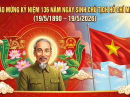 Thông báo treo cờ Tổ quốc chào mừng kỷ niệm 136 năm Ngày sinh Chủ tịch Hồ Chí Minh (19/5/1890 – 19/5/2026)”
