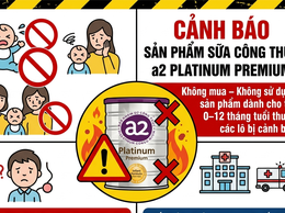Phường Chương Mỹ cảnh báo sản phẩm sữa công thức a2 Platinum Premium dành cho trẻ 0–12 tháng tuổi