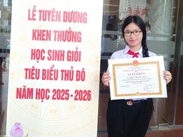 Rực sáng tài năng đất học Bất Bạt: Em Nguyễn Thị Bảo Trâm vinh dự được tuyên dương học sinh giỏi tiêu biểu thủ đô năm học 2025 – 2026