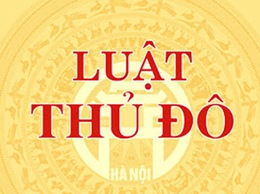 Luật Thủ Đô 2026: Tạo đột phá để Hà Nội phát triển trong kỷ nguyên mới