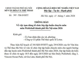 Thông báo về việc tạm dừng tổ chức lớp tập huấn chuyên môn cho người hướng dẫn tập luyện môn Pickleball thành phố Hà Nội năm 2026