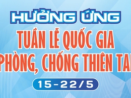 Hưởng ứng Tuần lễ Quốc gia phòng, chống thiên tai năm 2026