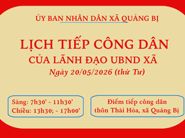 Lịch tiếp công dân của Lãnh đạo UBND xã Quảng Bị ngày 20/4/2026 (thứ 4)