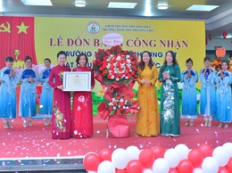 Lễ đón Bằng công nhận Trường Mầm non Phương Liệt đạt chuẩn Quốc gia Mức độ 2: Dấu mốc tự hào của Giáo dục mầm non phường Phương Liệt
