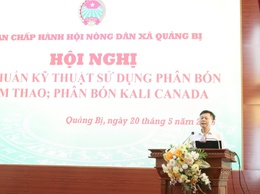 Tập huấn kỹ thuật sử dụng phân bón Lâm Thao và phân bón Kali Canada cho 120 hội viên hội nông dân xã Quảng Bị