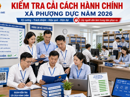 Xã Phượng Dực kiểm tra công tác cải cách hành chính, công vụ 
năm 2026