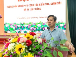Ứng Thiên tăng cường nâng cao nghiệp vụ công tác kiểm tra, giám sát và kỷ luật của Đảng