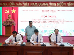 Hội nghị ký kết Quy chế phối hợp công tác giữa HĐND - UBND - Ủy ban MTTQ Việt Nam phường Từ Liêm, nhiệm kỳ 2026 - 2031